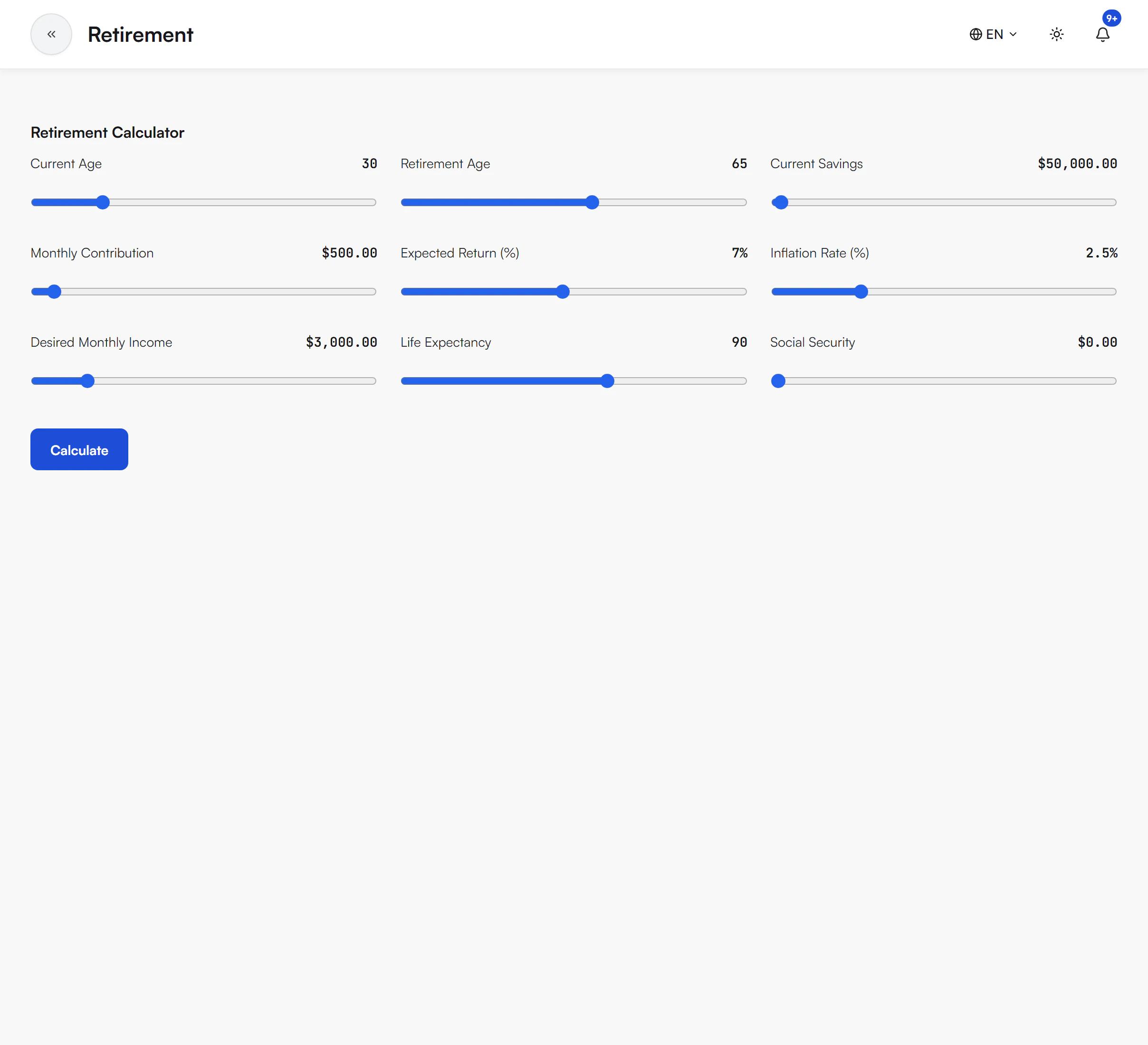 Retirement Calculator with nine sliders and their values: Current Age 30, Retirement Age 65, Current Savings $50,000.00, Monthly Contribution $500.00, Expected Return (%) 7%, Inflation Rate (%) 2.5%, Desired Monthly Income $3,000.00, Life Expectancy 90 and Social Security $0.00, with a Calculate button below