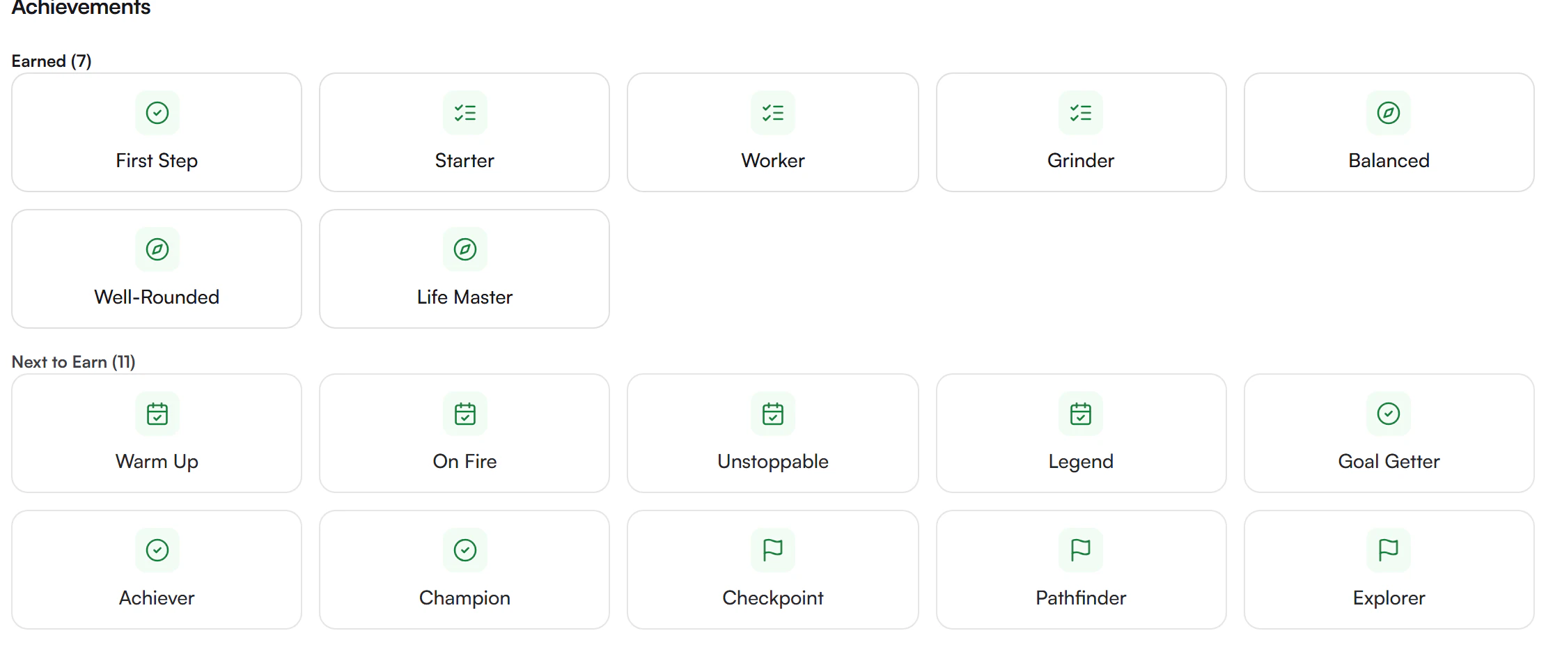 Achievements grid with an Earned group of seven badges such as First Step and Starter, and a Next to Earn group of eleven locked badges such as Warm Up and Goal Getter