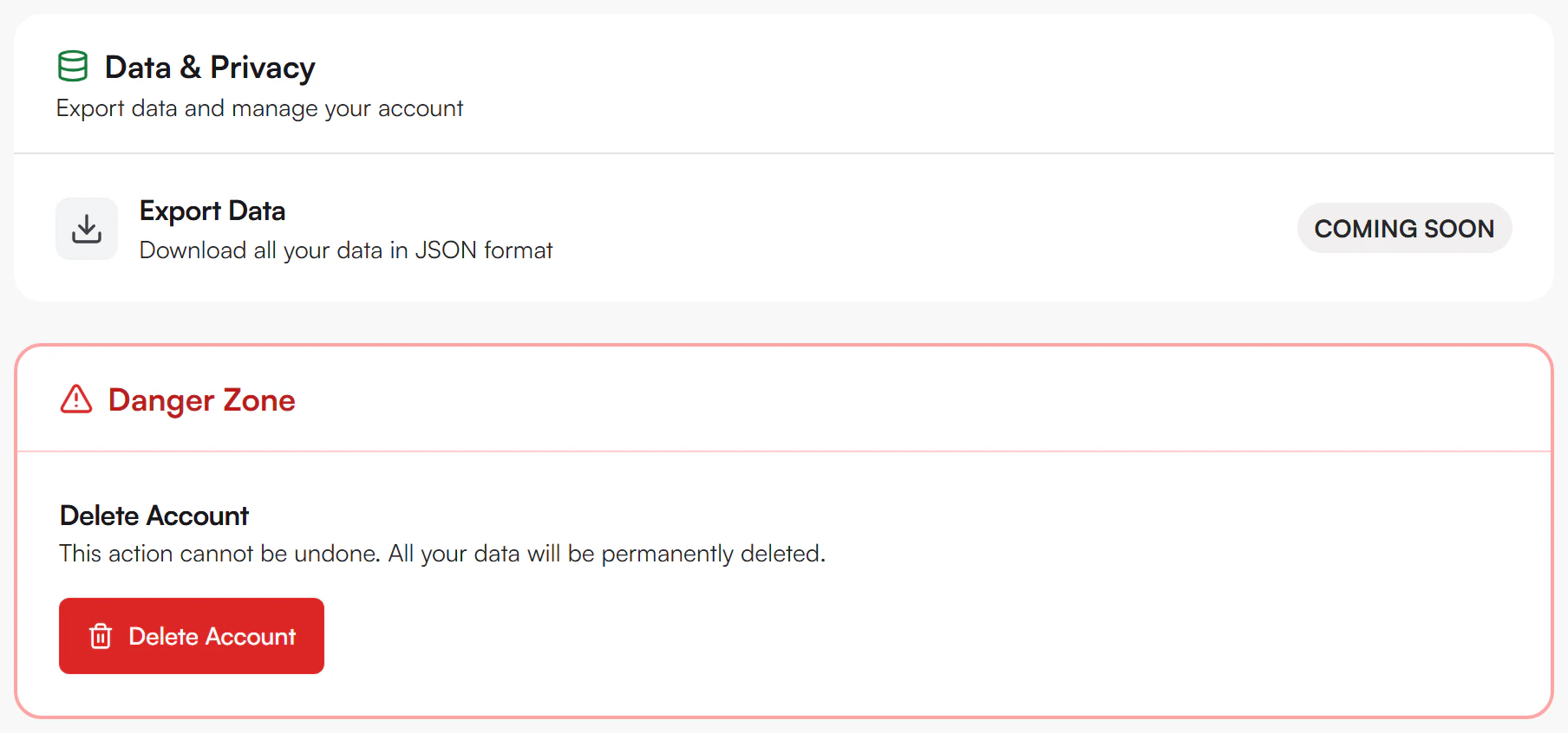 Data and Privacy tab with an Export Data row marked COMING SOON, and a Danger Zone section with a red Delete Account button
