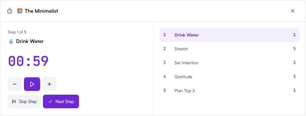 Routine timer for The Minimalist showing Step 1 of 5, Drink Water, a countdown and buttons to adjust time, skip or go to the next step