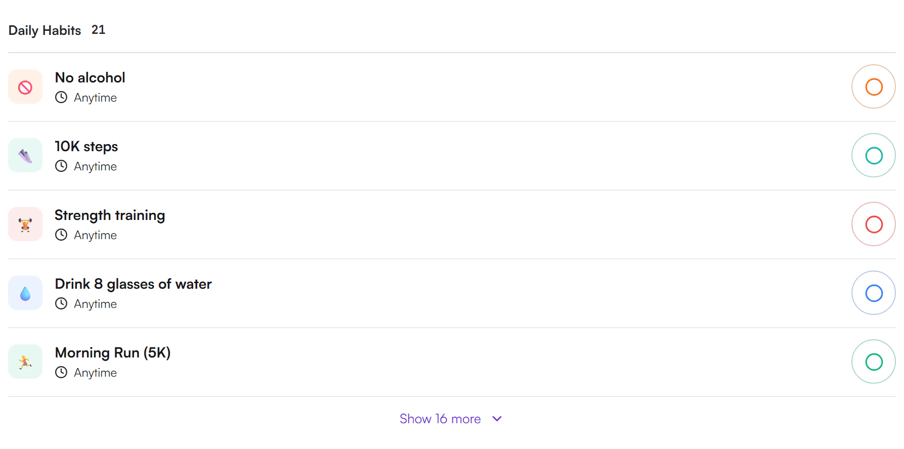 Daily Habits list on the dashboard with five rows, each with a circle on the right, and a Show 16 more link underneath