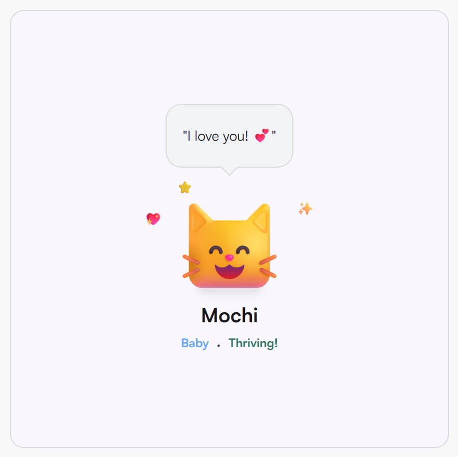 Companion card showing a cartoon cat named Mochi with a speech bubble that says I love you, and below it the stage Baby and the mood Thriving!