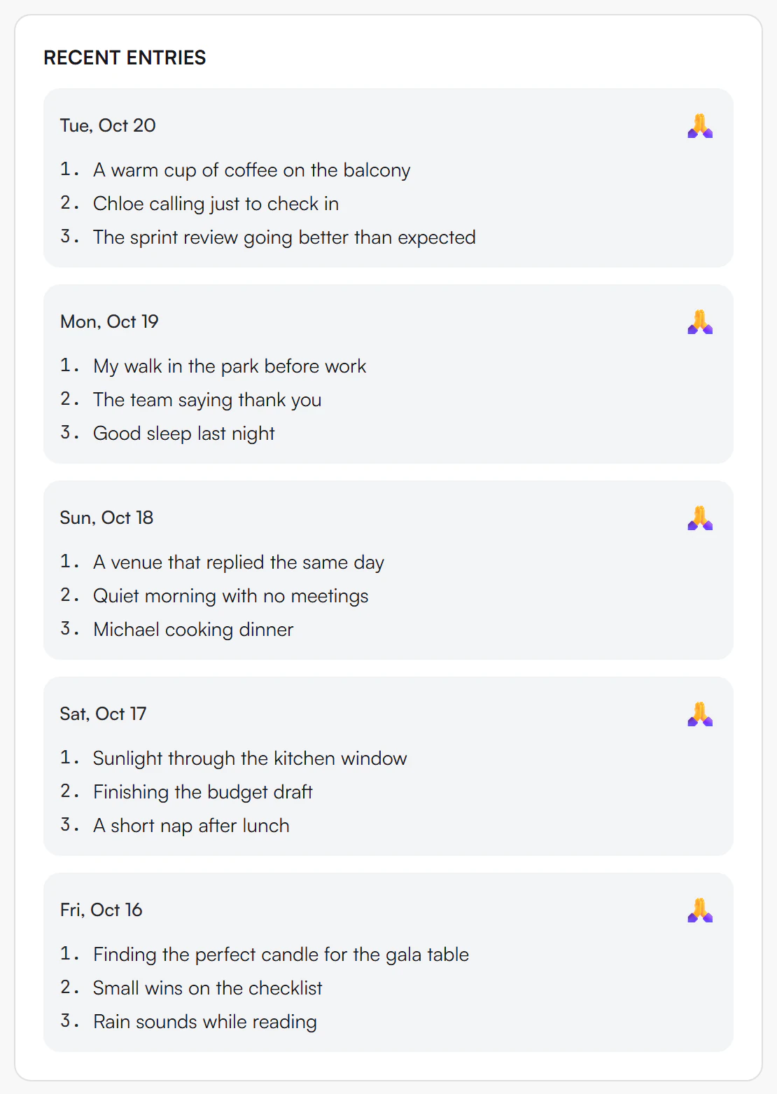 Recent Entries card listing five days from Fri, Oct 16 to Tue, Oct 20, each with three numbered gratitude items such as A warm cup of coffee on the balcony and Good sleep last night
