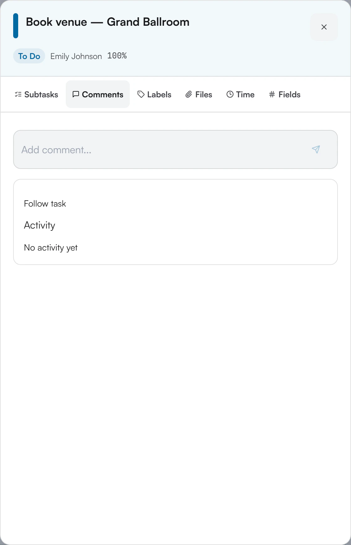 Task Detail Panel on the Comments tab, showing the Add comment field and the send button