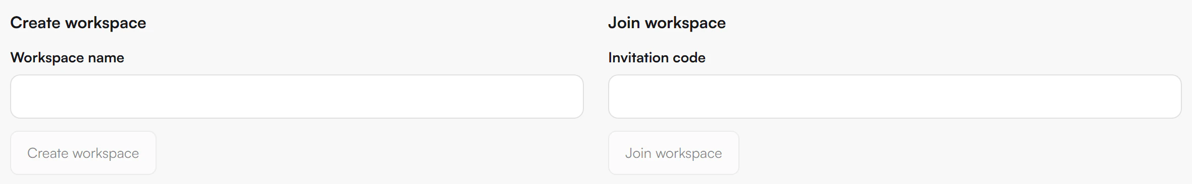 Two forms side by side: Create workspace with a Workspace name box and a Create workspace button, and Join workspace with an Invitation code box and a Join workspace button
