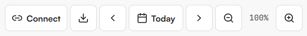Row of buttons: Connect, an export icon, a left arrow, Today, a right arrow, zoom out, the zoom percentage 100 percent and zoom in