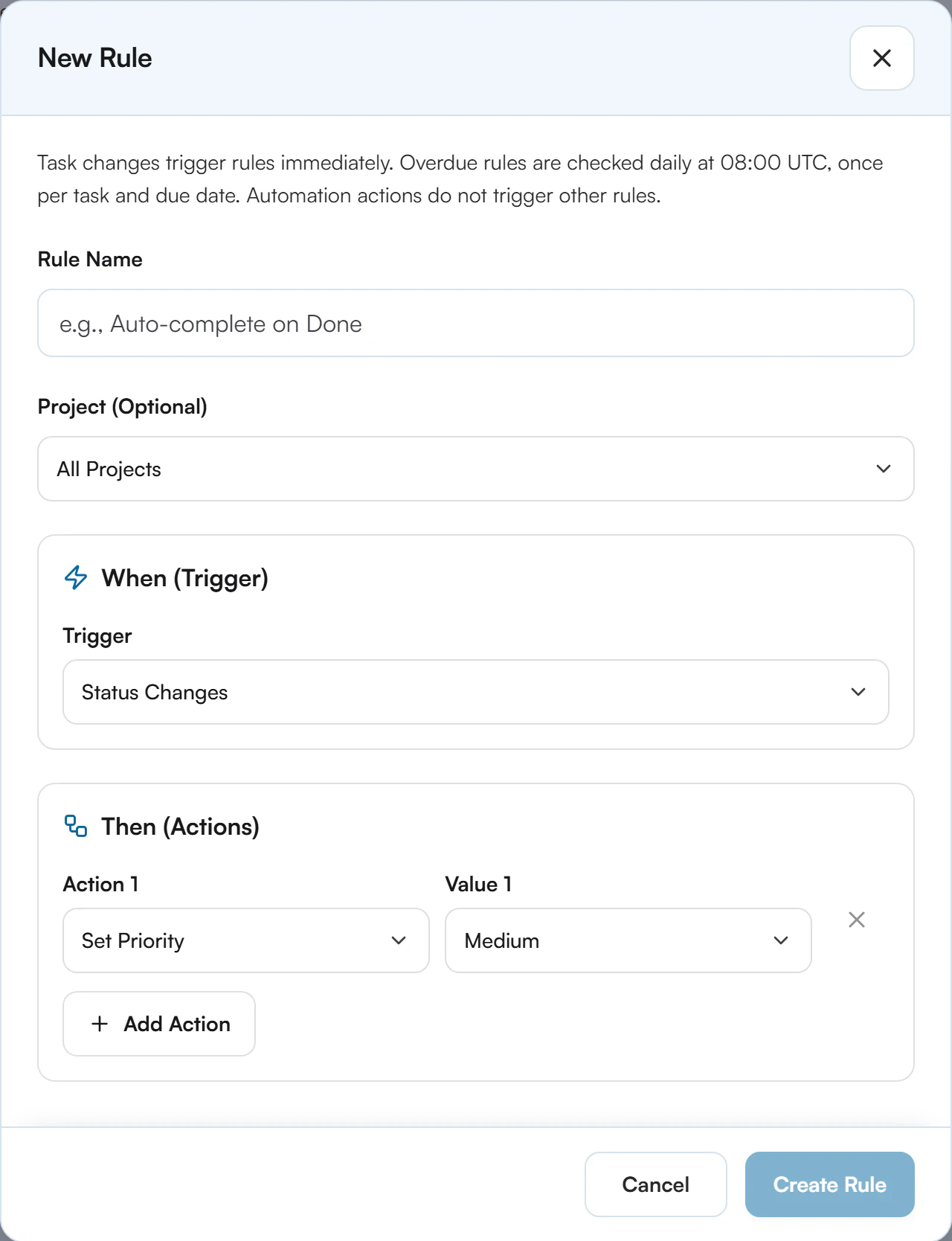 New Rule dialog with Rule Name and Project (Optional) set to All Projects, a Trigger set to Status Changes, and one action row Action 1 Set Priority with Value 1 Medium, an Add Action button, and Cancel and Create Rule buttons