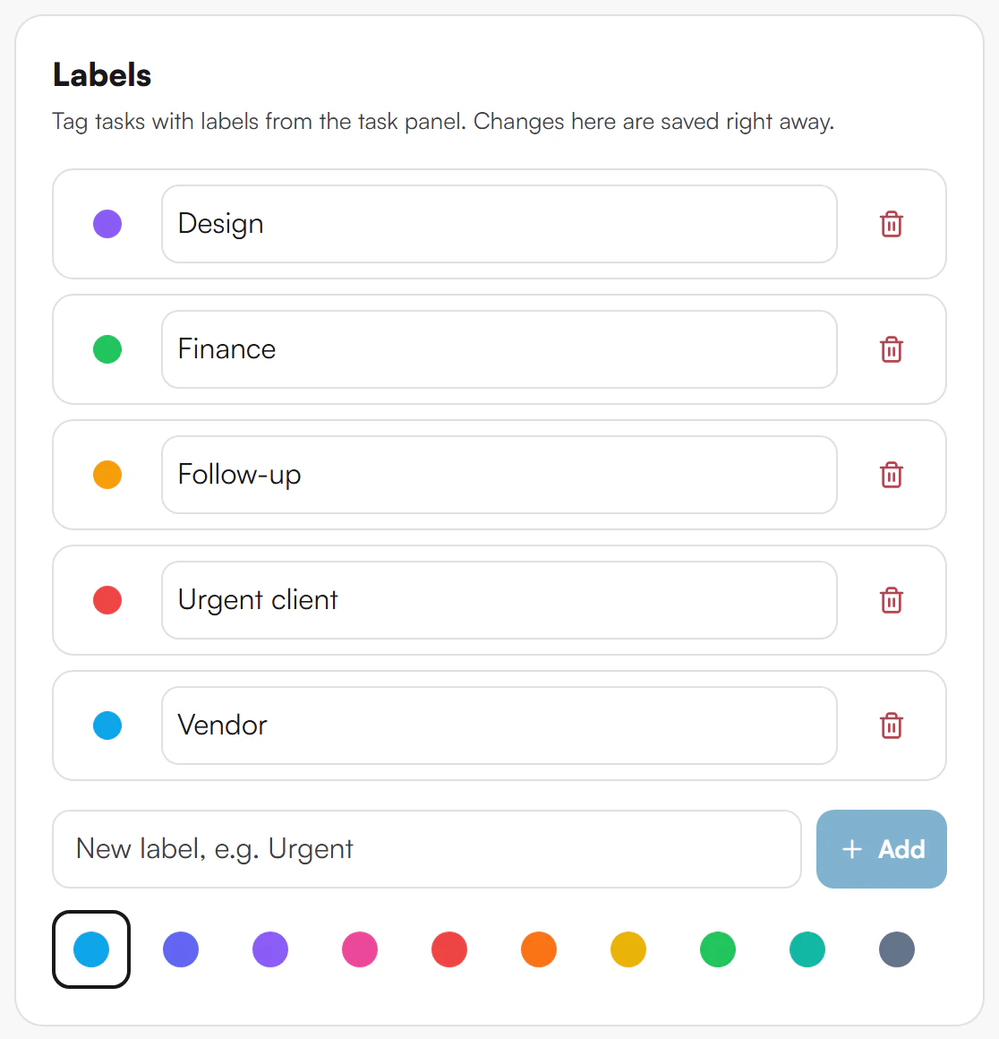 Labels card listing Design, Finance, Follow-up, Urgent client and Vendor, each with a coloured dot, an editable name and a trash button, then the box New label e.g. Urgent with an Add button and ten colour swatches