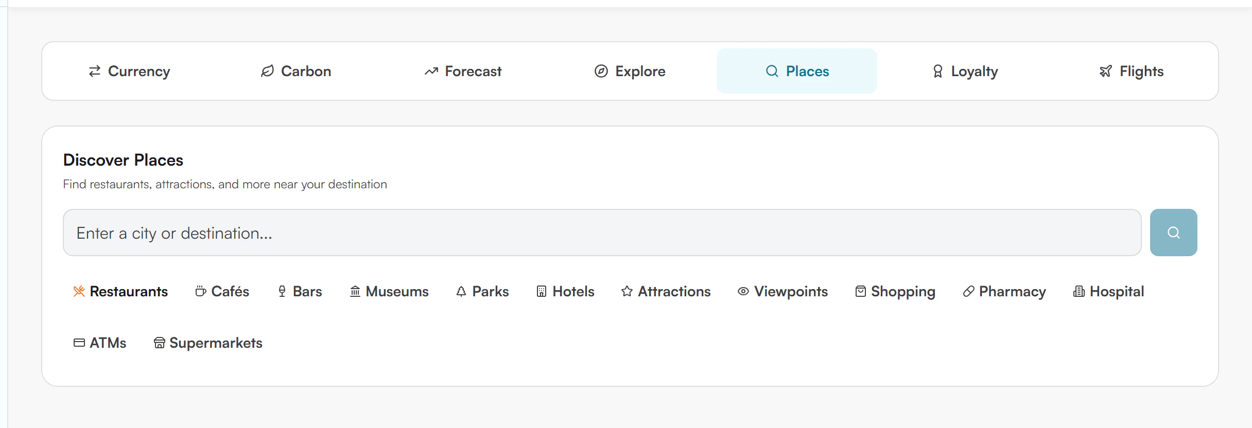 Discover Places card with a search field reading Enter a city or destination and category chips for Restaurants, Cafes, Bars, Museums, Parks, Hotels, Attractions, Viewpoints, Shopping, Pharmacy, Hospital, ATMs and Supermarkets