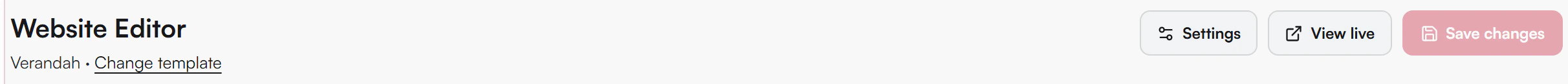 Website Editor top bar: the title, the template name Verandah with Change template, and the Settings, View live and Save changes buttons